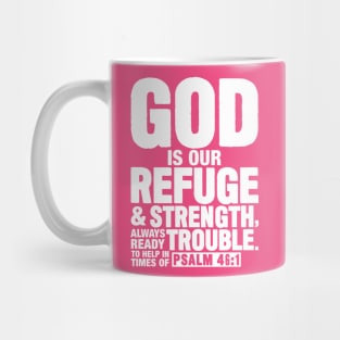 Psalm 46:1 Mug